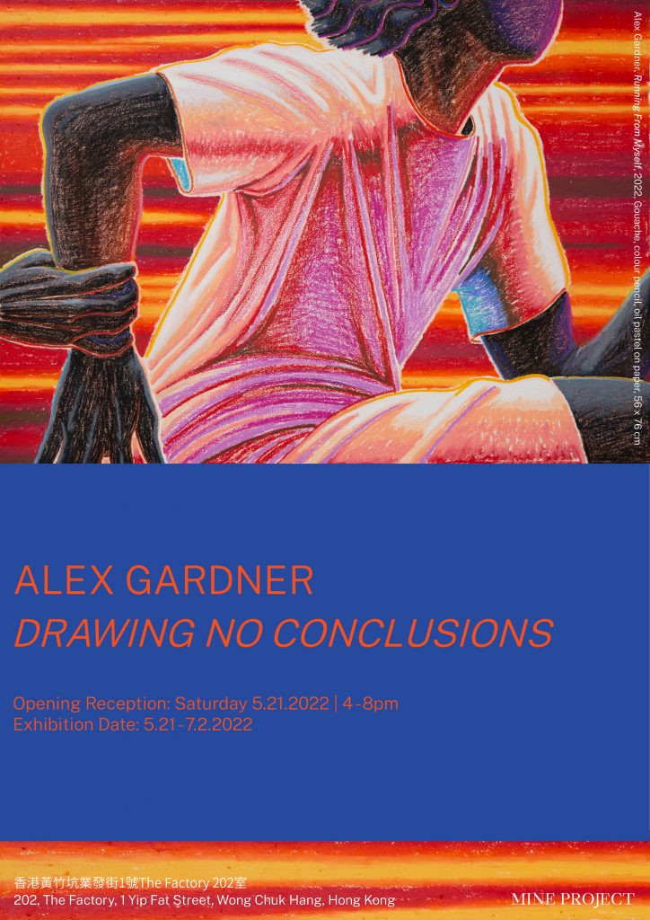 Drawing No Conclusions_Alex Gardner_Poster_MINE PROJECT