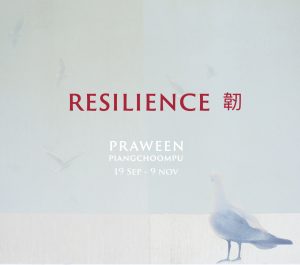 Praween Piangchoompu: Resilience