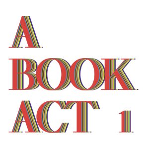 A Book Act 1 evite